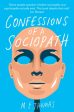 Confessions of a Sociopath: A Life Spent Hiding In Plain Sight by M. E. Thomas on Sale