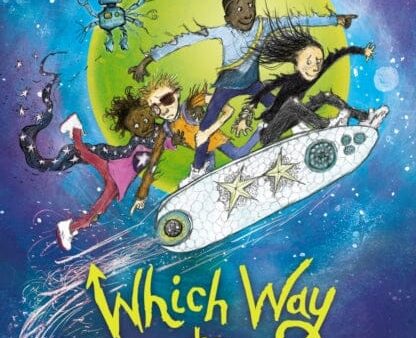 Which Way to Anywhere : From the No.1 bestselling author of HOW TO TRAIN YOUR DRAGON by Cressida Cowell Online