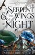 The Serpent and the Wings of Night : Discover the international bestselling romantasy sensation - The Hunger Games with vampires by Carissa Broadbent Online Sale