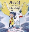 Astrid and the Sky Calf Online Hot Sale