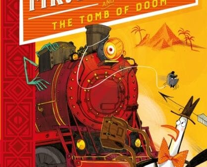 Mr Penguin and the Tomb of Doom: Book 4 by Alex T. Smith Hot on Sale