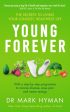 Young Forever : THE SUNDAY TIMES BESTSELLER For Discount