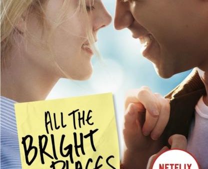 All the Bright Places : Film Tie-In Sale