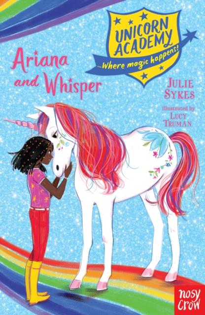 Unicorn Academy: Ariana and Whisper Supply