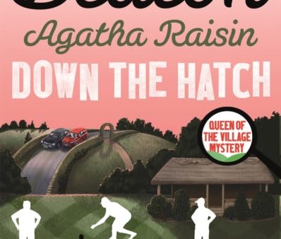 Agatha Raisin in Down the Hatch by M.C. Beaton on Sale