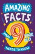 Amazing Facts Every 9 Year Old Needs to Know by Catherine Brereton Discount