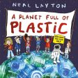 A Planet Full of Plastic : and how you can help Supply