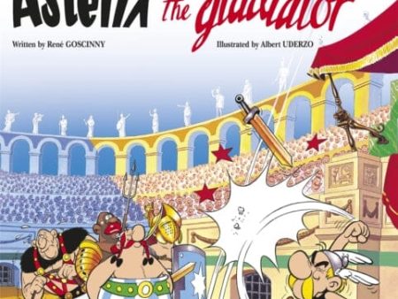 Asterix: Asterix The Gladiator : Album 4 by Rene Goscinny Fashion