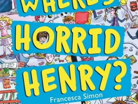 Where s Horrid Henry? Fashion