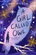 A Girl Called Owl For Sale