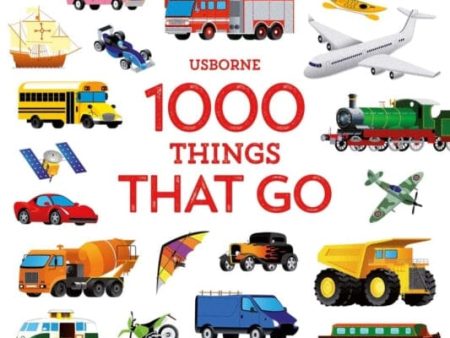 1000 Things That Go by Sam Taplin Hot on Sale