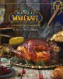 World of Warcraft the Official Cookbook by Chelsea Monroe-Cassel on Sale