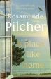 A Place Like Home  by Rosamunde Pilcher Online