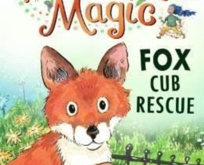 Woodland Magic 1: Fox Cub Rescue by Julie Sykes Online