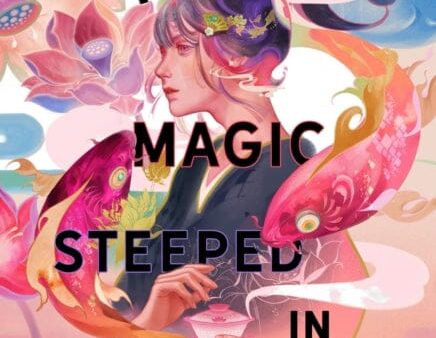 A Magic Steeped In Poison by Judy I. Lin Fashion