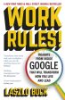 Work Rules!: Insights from Inside Google That Will Transform How You Live and Lead by Laszlo Bock Online Hot Sale