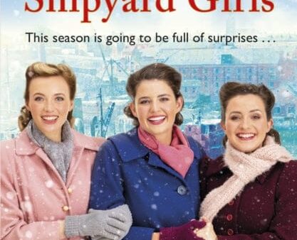 A Christmas Wish for the Shipyard Girls by Nancy Revell Fashion