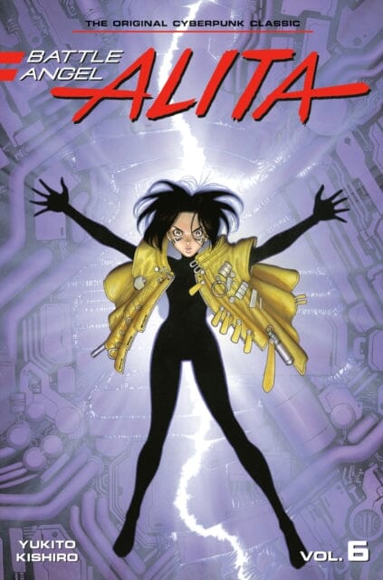 Battle Angel Alita 6 (Paperback) by Yukito Kishiro Hot on Sale