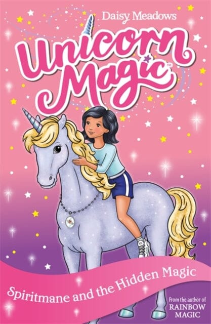 Unicorn Magic: Spiritmane and the Hidden Magic  Series 3 Book 4 by Daisy Meadows Online now