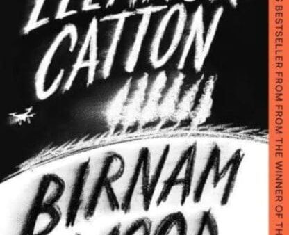 Birnam Wood : The Sunday Times Bestseller by Eleanor Catton Online