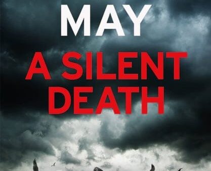 A Silent Death  by Peter May Discount