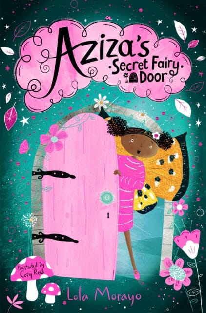 Aziza s Secret Fairy Door by Lola Morayo Discount