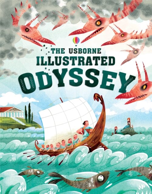 Usborne Illustrated Odyssey by Anna Milbourne Online Sale