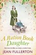 A Ration Book Daughter by Jean Fullerton Hot on Sale