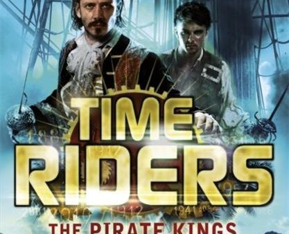 TimeRiders: The Pirate Kings (Book 7) For Cheap