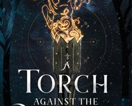 A Torch Against the Night Hot on Sale