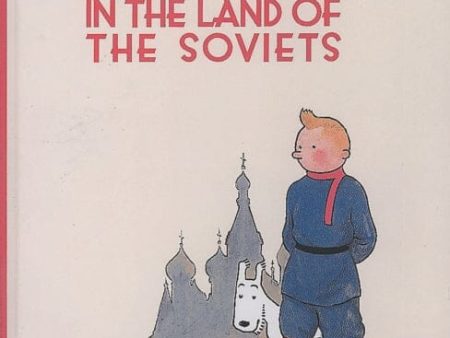 Tintin in the Land of the Soviets by Herge For Sale