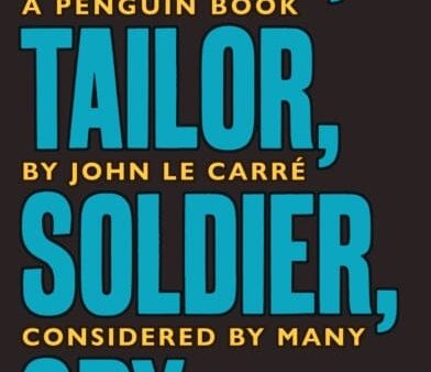 Tinker Tailor Soldier Spy: The Smiley Collection by John le Carre For Discount