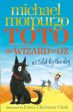 Toto : The Wizard of Oz as Told by the Dog Hot on Sale