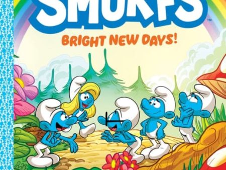 We Are the Smurfs: Bright New Days! (We Are the Smurfs Book 3) by Peyo Sale