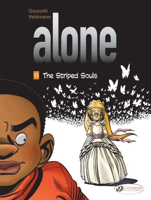 Alone Vol. 13: The Striped Souls by Fabien Vehlmann For Cheap