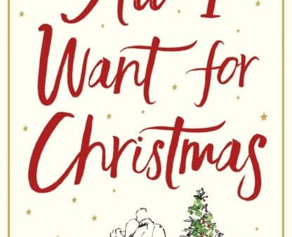 All I Want for Christmas by Joanna Bolouri Discount