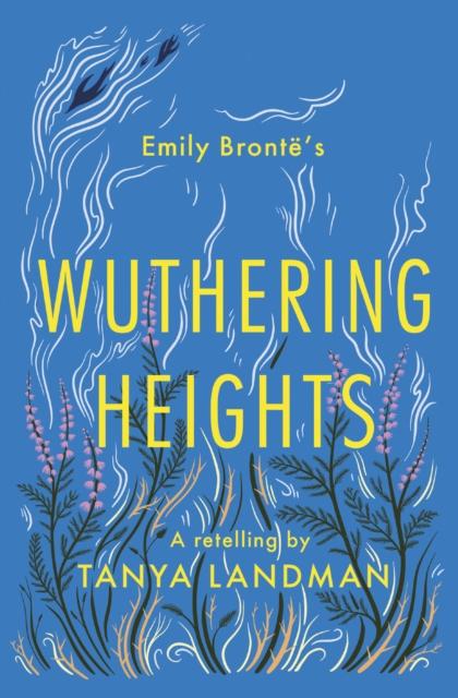 Wuthering Heights : A Retelling Supply