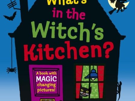 What s in the Witch s Kitchen? by Nick Sharratt For Cheap