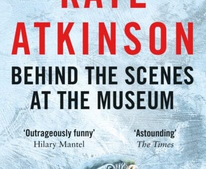 Behind The Scenes At The Museum by Kate Atkinson Hot on Sale