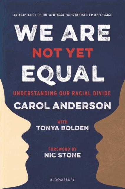 We Are Not Yet Equal : Understanding Our Racial Divide on Sale