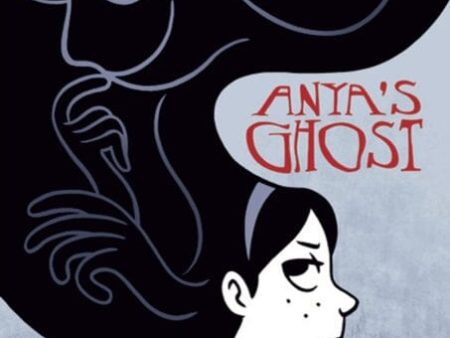 Anya s Ghost by Vera Brosgol Online now