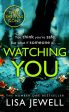 Watching You by Lisa Jewell For Sale