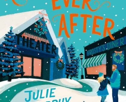 A Holly Jolly Ever After by Julie Murphy For Discount