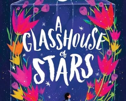 A Glasshouse of Stars by Shirley Marr Online Hot Sale