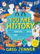 You Are History by Greg Jenner Cheap