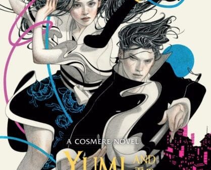 Yumi and the Nightmare Painter : A Cosmere Novel by Brandon Sanderson Hot on Sale