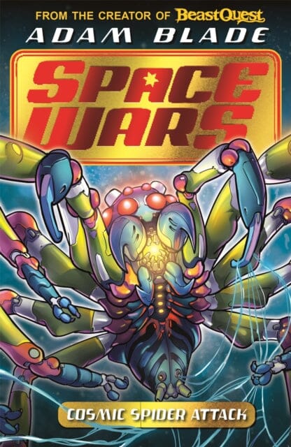 Beast Quest: Space Wars 3: Cosmic Spider Attack  by Adam Blade Online