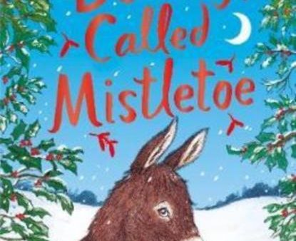 A Donkey Called Mistletoe Online now