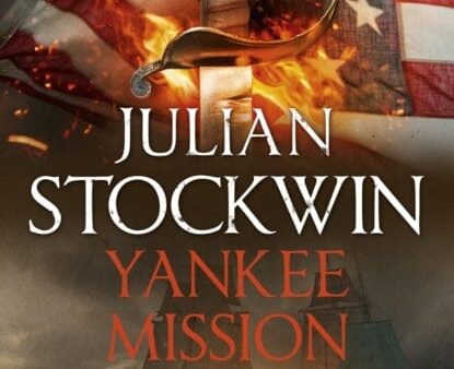 Yankee Mission: Thomas Kydd 25 by Julian Stockwin Supply