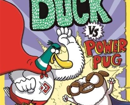 Adventure Duck vs Power Pug : Book 1 For Cheap